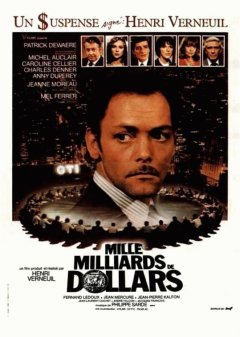 Mille milliards de dollars - Henri Verneuil