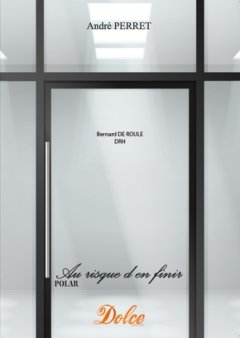 Au risque d'en finir - André Perret