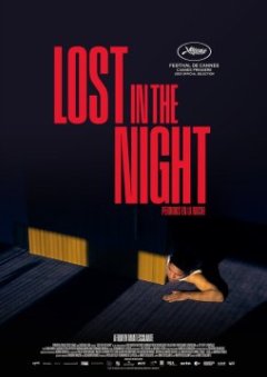Lost in the Night - Amat Escalante
