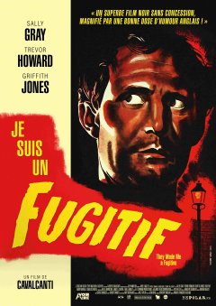 Je suis un fugitif - Alberto Cavalcanti