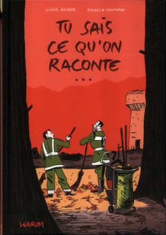 Tu sais ce qu'on raconte - Gilles Rochier