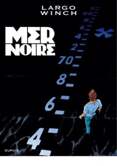 Largo Winch, Edition grand format T17 - Mer noire - Van Hamme Jean