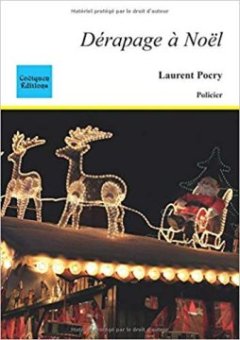 Dérapage à Noël - Laurent Pocry