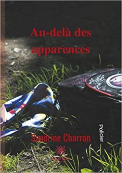 Au-delà des apparences - Sandrine Charron