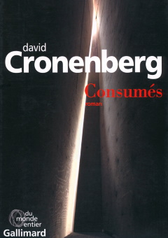 Consumés - David Cronenberg