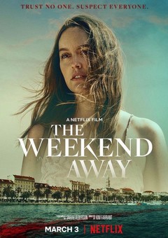 The Weekend Away - Sarah Alderson