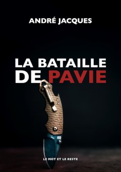 La Bataille de Pavie - André Jacques