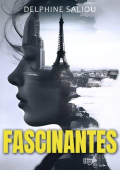 Fascinantes - Delphine Saliou