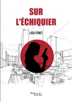 Sur l'échiquier- Lisa Fenet