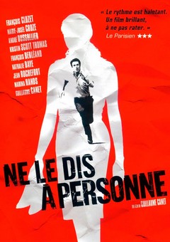 Ne le dis à personne - Guillaume Canet