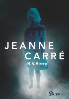 Jeanne Carré - R.S. BERRY