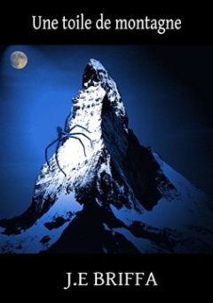 Une toile de montagne - J.E. Briffa 
