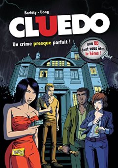 Cluedo, Tome 1 : Un crime presque parfait