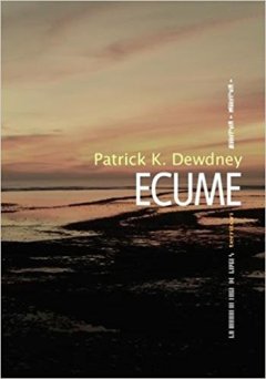 Ecume - Patrick Dewdney
