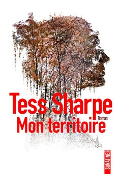 Mon territoire - Tess Sharpe