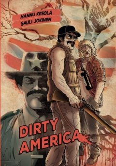 Dirty America