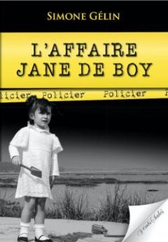 L'affaire Jane de Boy - Simone Gélin