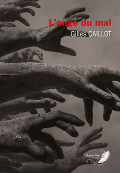 L'ange du mal - Gilles Caillot