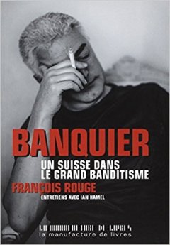 Banquier - François Rouge - Ian Hamel