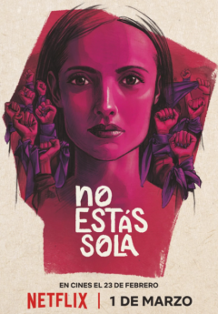 No estás sola : Ensemble face à la meute : un documentaire accablant