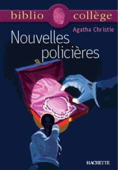 Nouvelles policières, numéro 21, texte intégral. Elève - Agatha Christie
