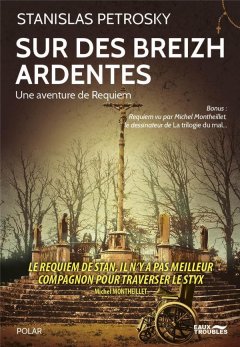 Sur des breizh ardentes - Stanislas Ptrosky