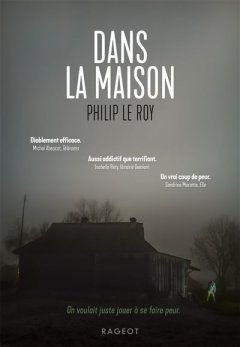Dans la maison - Philip Le Roy