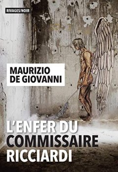 L'Enfer du commissaire Ricciardi - Maurizio De Giovanni