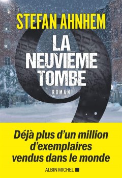 La Neuvième Tombe - Stefan Ahnhem