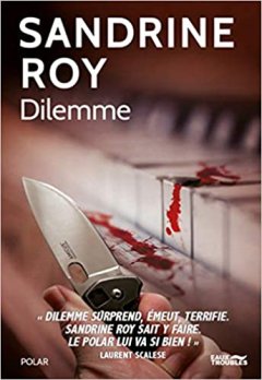 Dilemme - Sandrine Roy