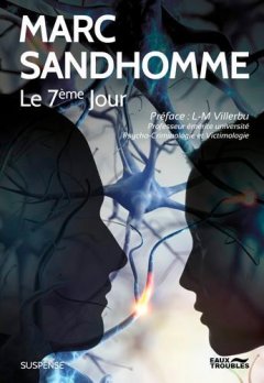 Le 7ème jour - Marc Sandhomme