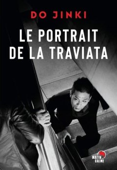 Le portrait de la Traviata - Do Jin-ki