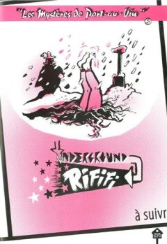 Les mystères de Port-au-Vin, Tome 3 : Underground Rififi