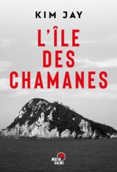 L'Île des Chamanes - Kim Jay