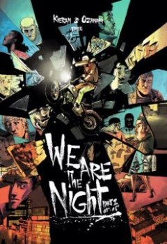 We are the night, Tome 2 :