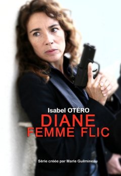 Diane femme flic - Saison 1