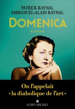 Domenica - Patrick Raynal et Emmanuel-Alain Raynal