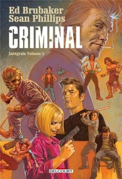 Criminal : Intégrale vol.3