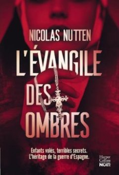 L'évangile des ombres - Nicolas Nutten