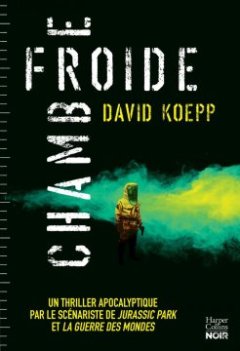 Chambre froide- David Koepp