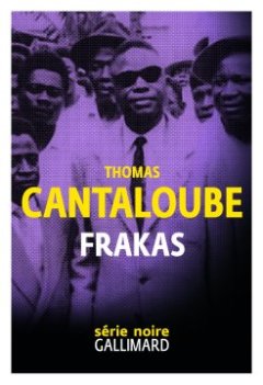 Frakas - Thomas Cantaloube