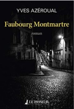 Faubourg Montmartre - Yves Azeroual