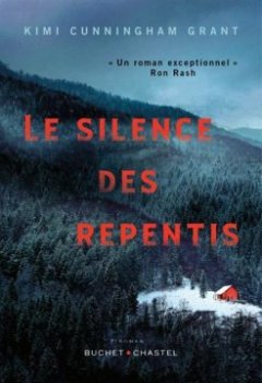 Le Silence des repentis - Kimi Cunningham Grant