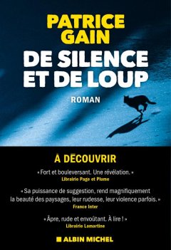 De silence et de loup - Patrice Gain