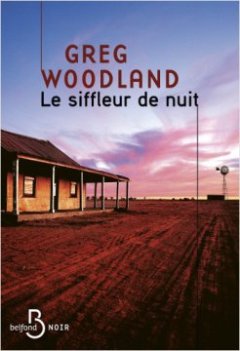Le siffleur de nuit - Greg Woodland