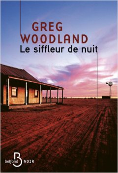 Le siffleur de nuit - Greg Woodland