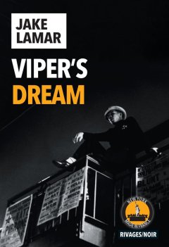 Viper's Dream - Jake Lamar