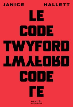 Le code Twyford - Janice Hallett