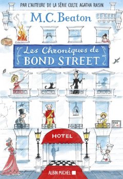 Les chroniques de Bond street T1 - M. C. Beaton