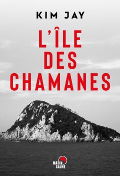 L'Île des Chamanes - Kim Jay